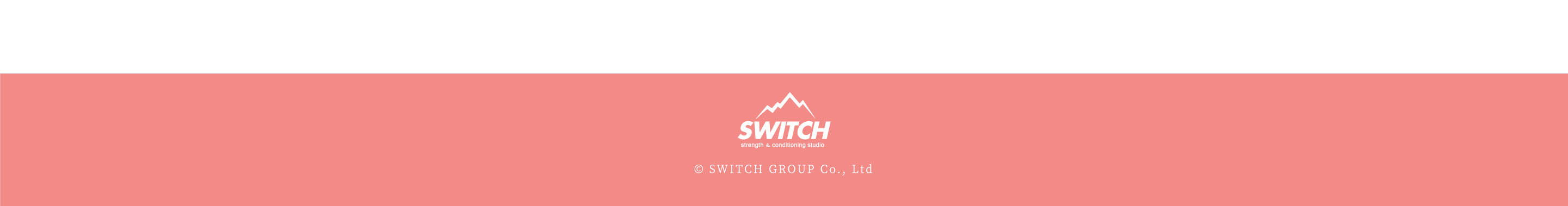 © SWITCH GROUP Co., Ltd